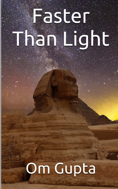 Книга Faster Than Light Gupta Om Gupta