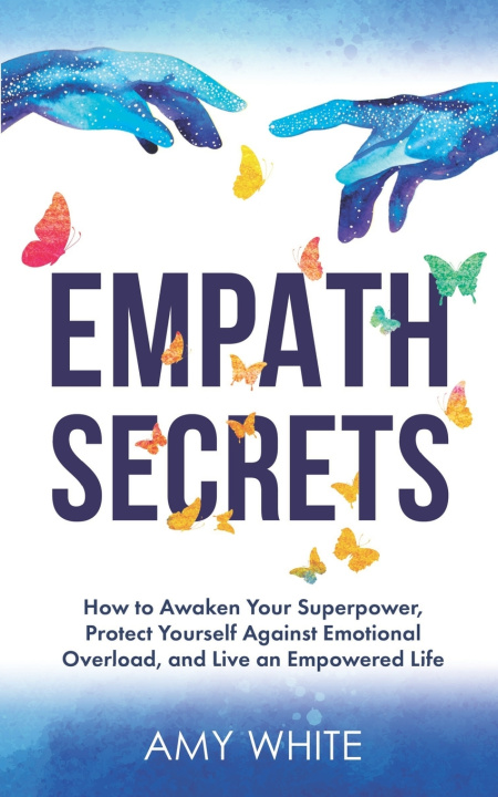 Knjiga Empath Secrets White Amy White