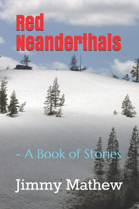 Knjiga Red Neanderthals Mathew Jimmy Mathew