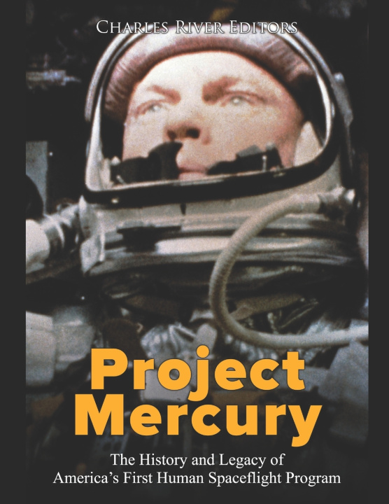 Knjiga Project Mercury Charles River Editors