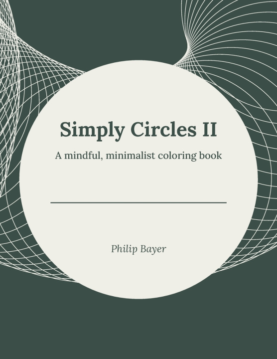 Knjiga Simply Circles II Bayer Philip Bayer