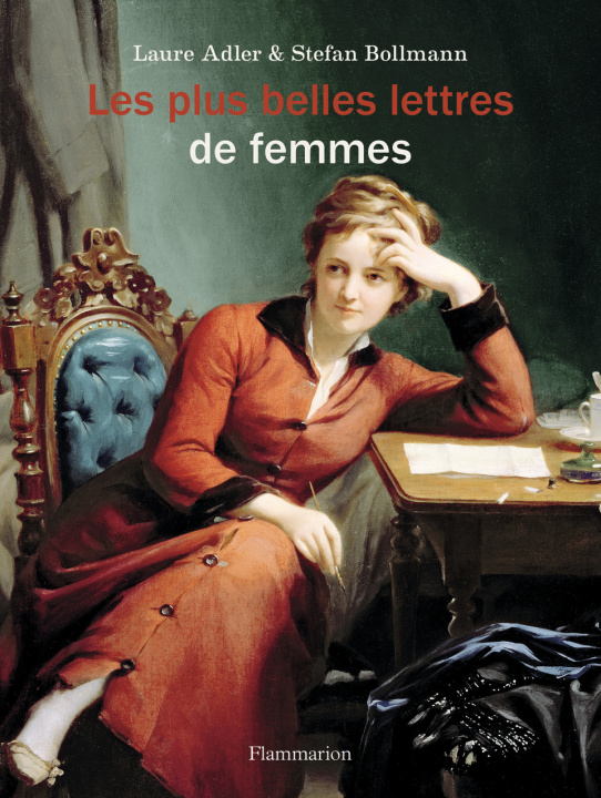 Knjiga Les plus belles lettres de femmes Laure Adler et Stefan Bollmann