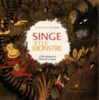 Libro Singe et le monstre Gilles Bizouerne