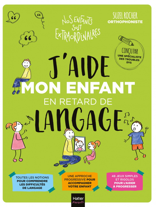 Kniha J'aide mon enfant en retard de langage Suzel Rocher