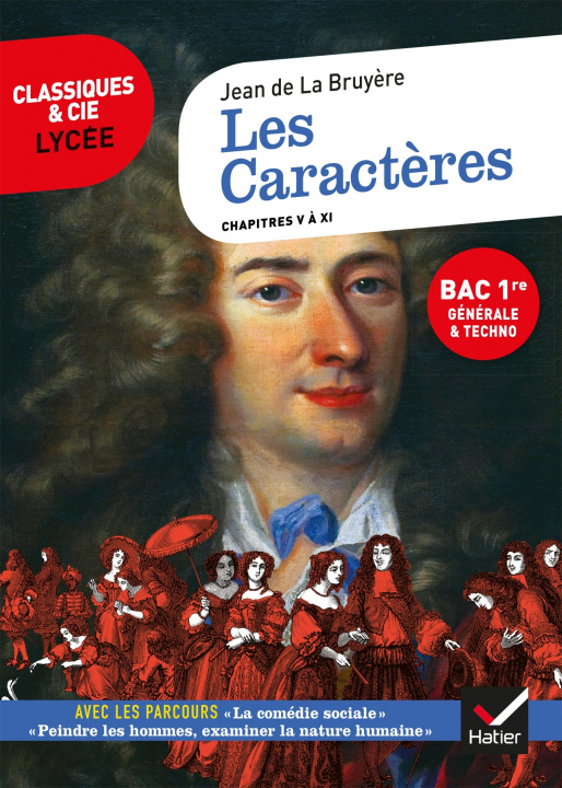 Carte Les Caractères, livres 5 à 11 (Bac 2023, 1re générale & 1re techno) La Bruyère