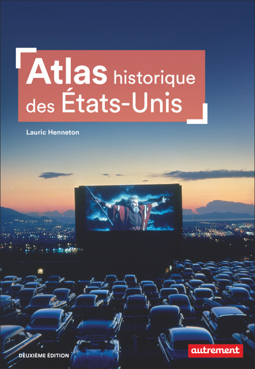 Kniha Atlas historique des États-Unis Lauric Henneton