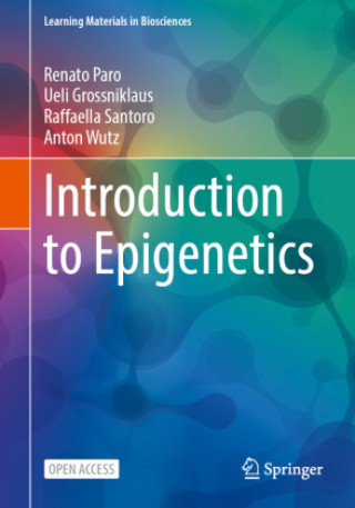 Kniha Introduction to Epigenetics Anton Wutz