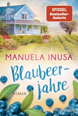 Knjiga Blaubeerjahre Manuela Inusa
