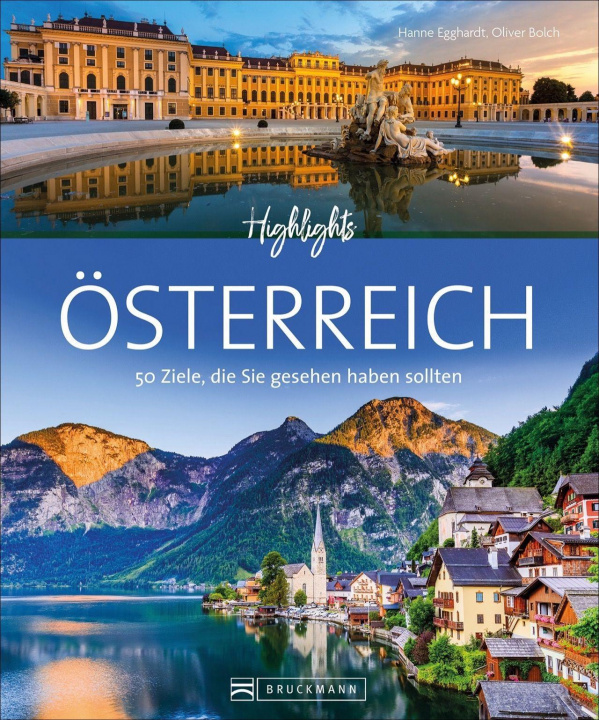 Kniha Highlights Österreich Oliver Bolch