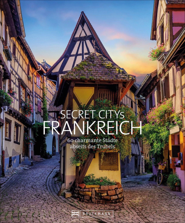 Könyv Secret Citys Frankreich Hilke Maunder