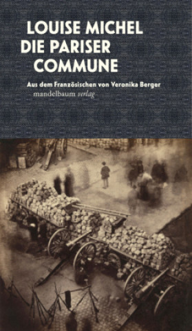 Knjiga Die Pariser Commune Veronika Berger