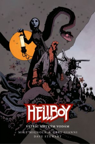 Książka Hellboy - Vstříc mrtvým vodám Mike Mignola