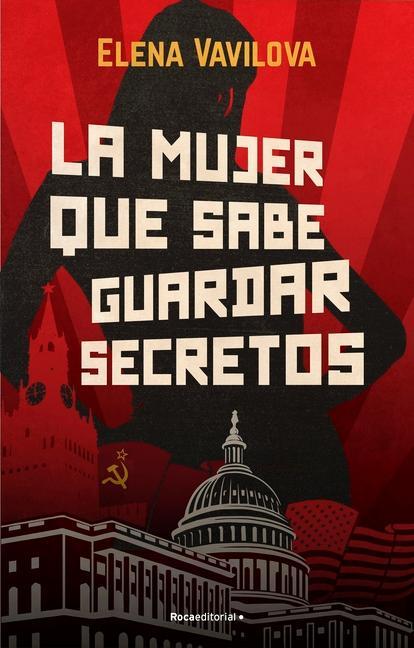 Kniha La Mujer Que Sabe Guardar Secretos / The Woman Who Knows How to Keep Secrets 
