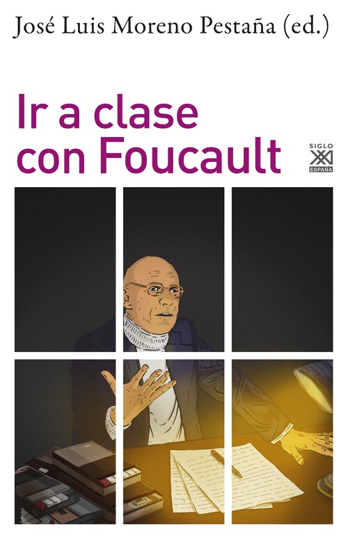 Könyv Ir a clase con Foucault JOSE LUIS MORENO PESTAÑA
