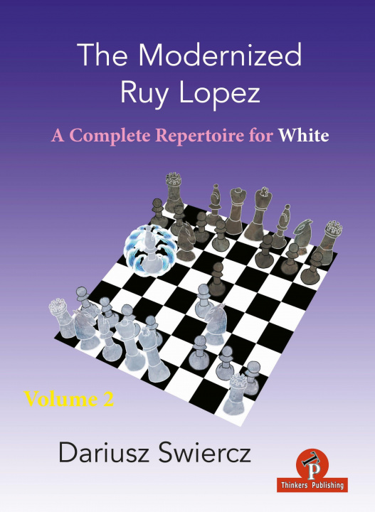 Könyv Modernized Ruy Lopez - Volume 2 