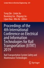 Proceedings of the 4th International Conference on Electrical and Information Technologies for Rail Transportation (EITRT) 2019