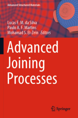 Книга Advanced Joining Processes Paulo A. F. Martins