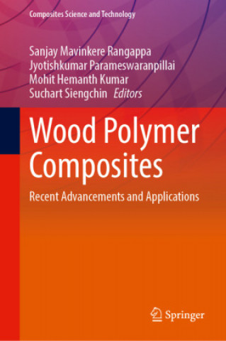 Könyv Wood Polymer Composites Jyotishkumar Parameswaranpillai