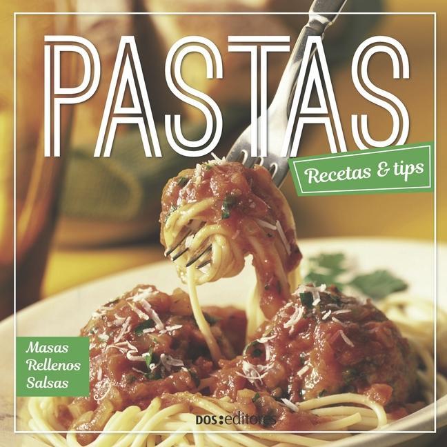 Книга Pastas: recetas & tips 