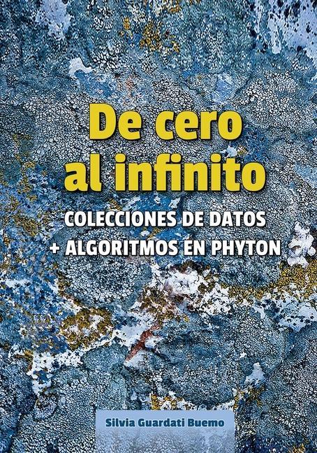 Kniha De cero al infinito. Colecciones de datos + algoritmos en Python 