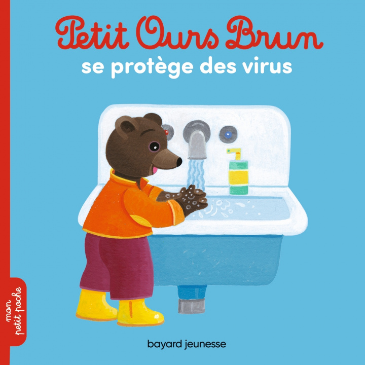 Knjiga Petit Ours Brun se protège des virus Marie Aubinais