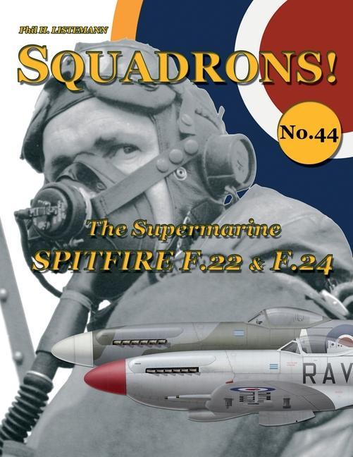 Knjiga Supermarine Spitfire F.22 & F.24 