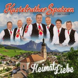 Audio Kastelruther Spatzen: HeimatLiebe 