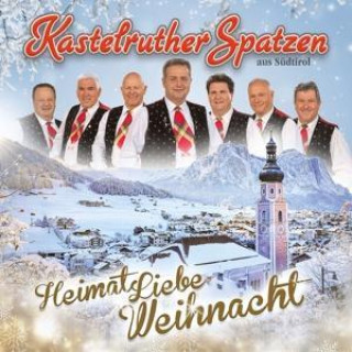 Hanganyagok Kastelruther Spatzen: HeimatLiebe Weihnacht 