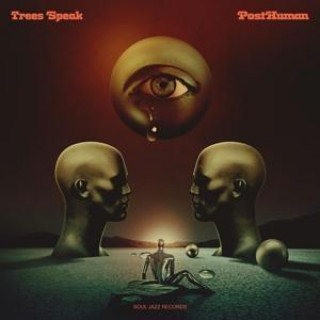 Audio PostHuman Trees Speak