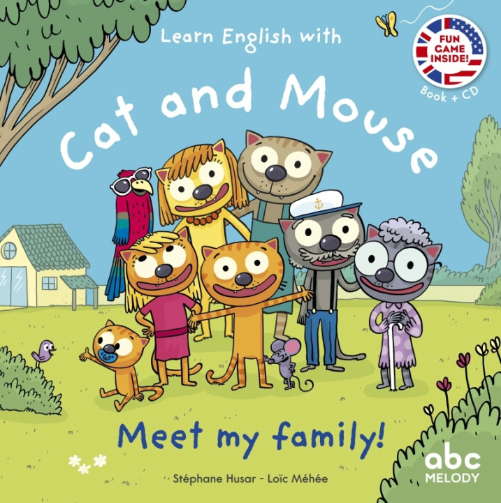 Kniha LEARN ENGLISH WITH CAT AND MOUSE - MEET MY FAMILY STEPHANE HUSAR/LOIC MEHEE