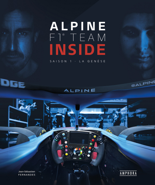Kniha ALPINE F1 TEAM INSIDE FERNANDES