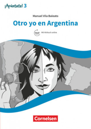 Carte ?Apúntate! - Ausgabe 2016 - Band 3 - Otro yo en Argentina 