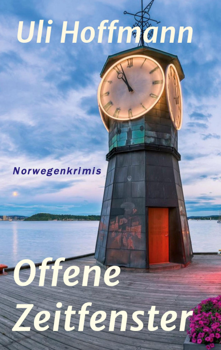 Buch Offene Zeitfenster Uli Hoffmann