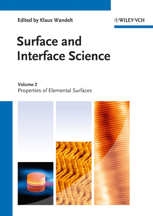 Livro Surface and Interface Science, Volume 2 K Wandelt