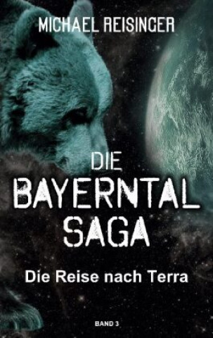 Knjiga Bayerntal Saga Michael Reisinger