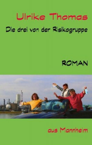 Knjiga drei von der Risikogruppe Ulrike Thomas