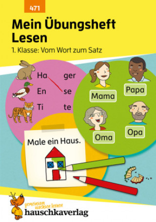 Книга Mein Übungsheft Lesen 1. Klasse - Vom Wort zum Satz Mascha Greune