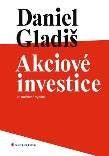 Kniha Akciové investice Daniel Gladiš
