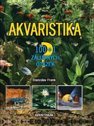 Kniha Akvaristika Stanislav Frank