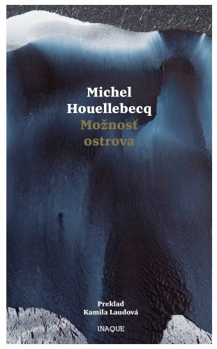 Könyv Možnosť ostrova Michel Houellebecq