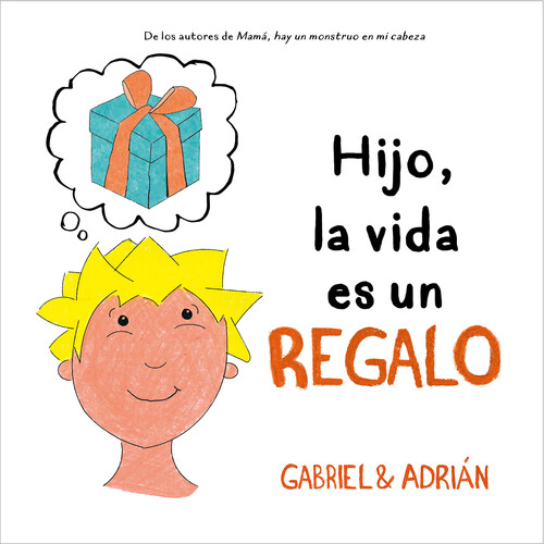 Knjiga Hijo, la vida es un regalo GABRIEL & ADRIAN