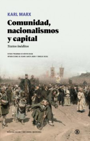 Könyv COMUNIDAD, NACIONALISMOS Y CAPITAL KARL MARX