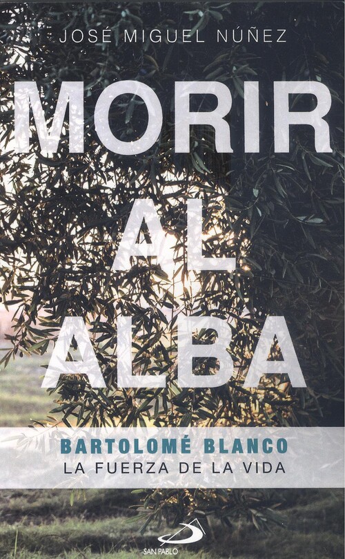 Book MORIR AL ALBA JOSE MIGUEL NUÑEZ MORENO