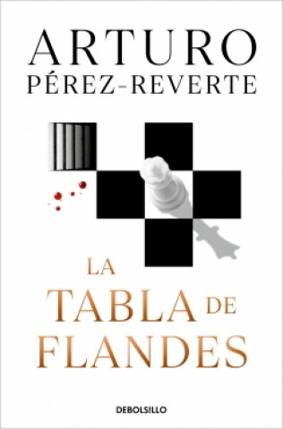 Kniha TABLA DE FLANDES,LA ARTURO PEREZ-REVERTE