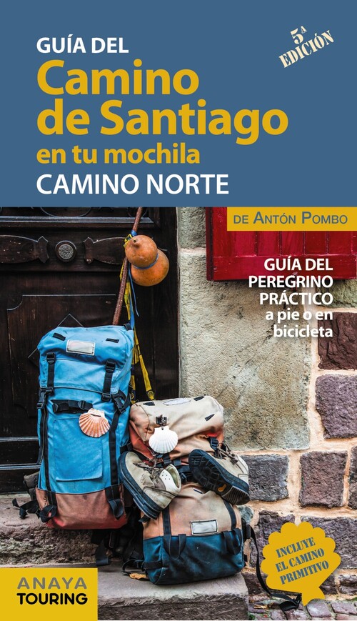 Kniha El Camino de Santiago en tu mochila. Camino Norte ANTON POMBO RODRIGUEZ