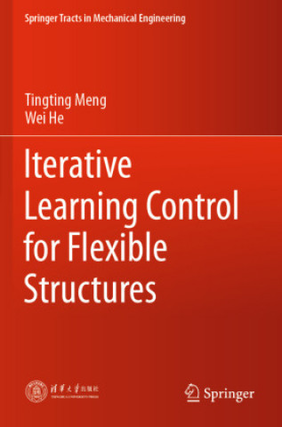 Βιβλίο Iterative Learning Control for Flexible Structures Tingting Meng