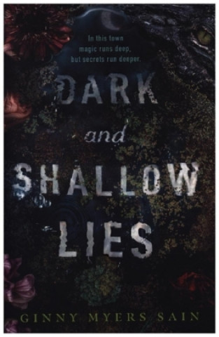 Kniha Dark and Shallow Lies Ginny Myers Sain