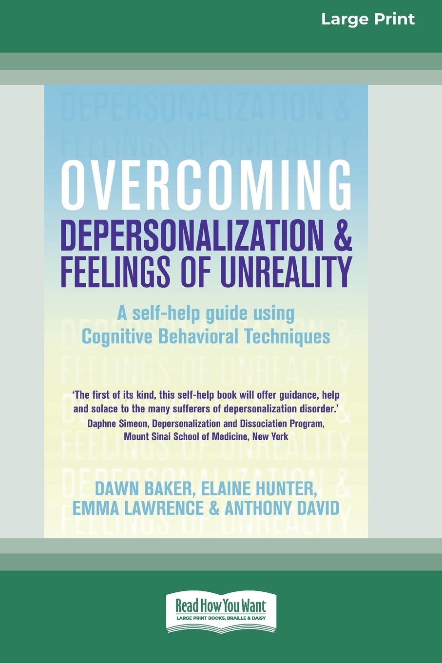 Carte Overcoming Depersonalization and Feelings of Unreality (16pt Large Print Edition) DAWN BAKER