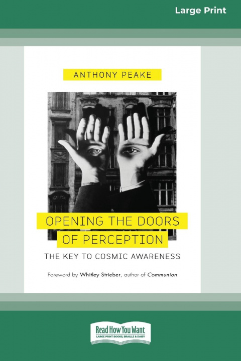 Könyv Opening the Doors of Perception ANTHONY PEAKE