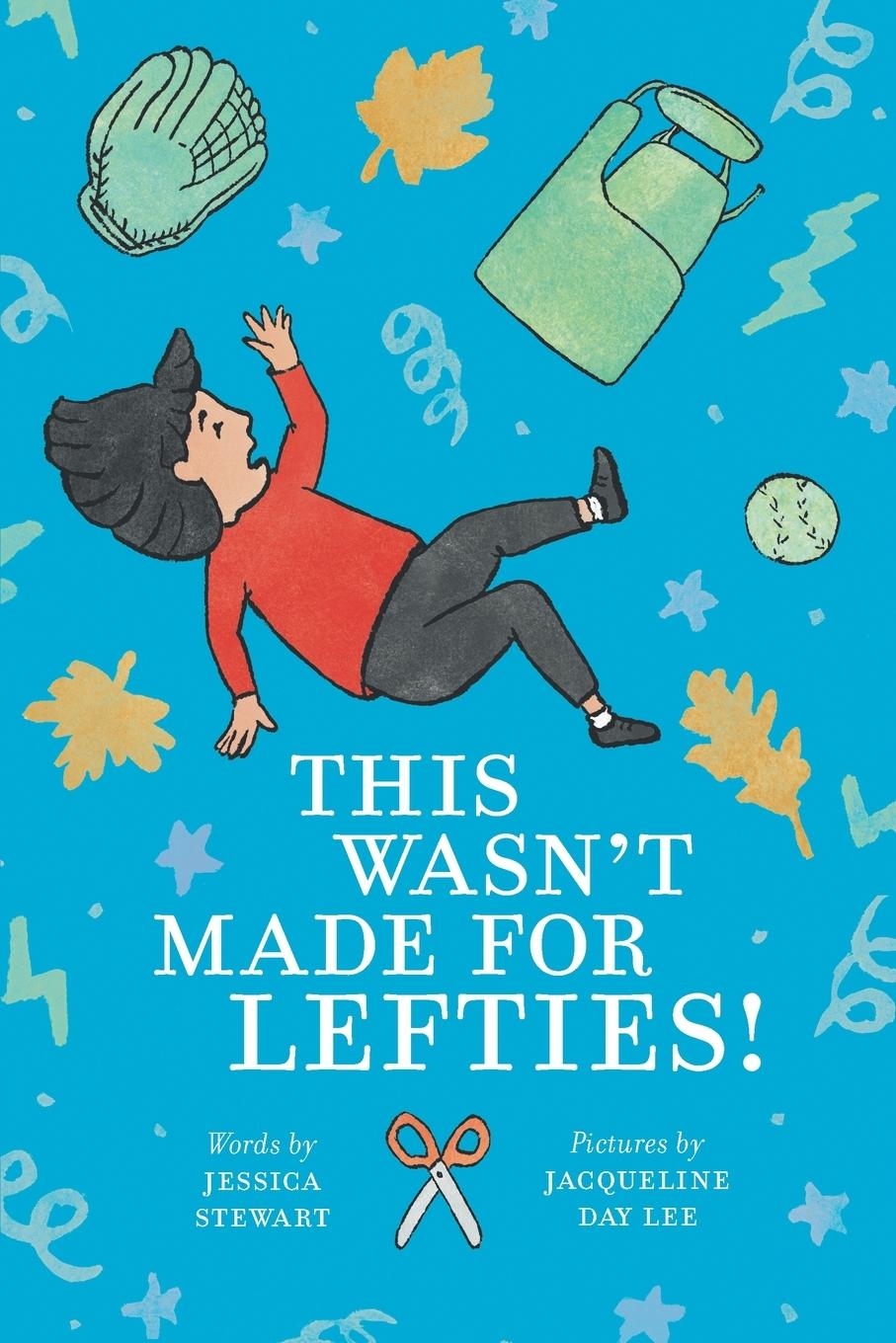Knjiga This Wasn't Made for Lefties! Stewart Jessica Stewart
